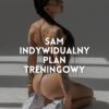 Oferta indywidualna - SAM PLAN TRENINGOWY