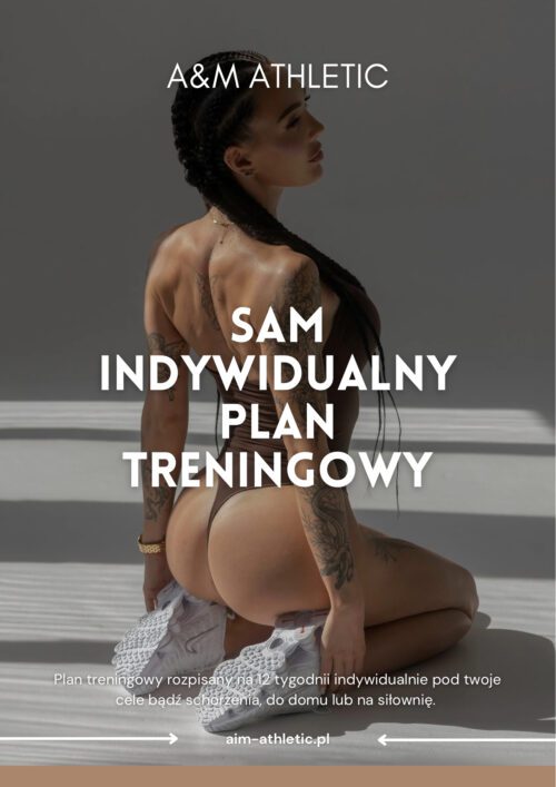 Oferta indywidualna - SAM PLAN TRENINGOWY
