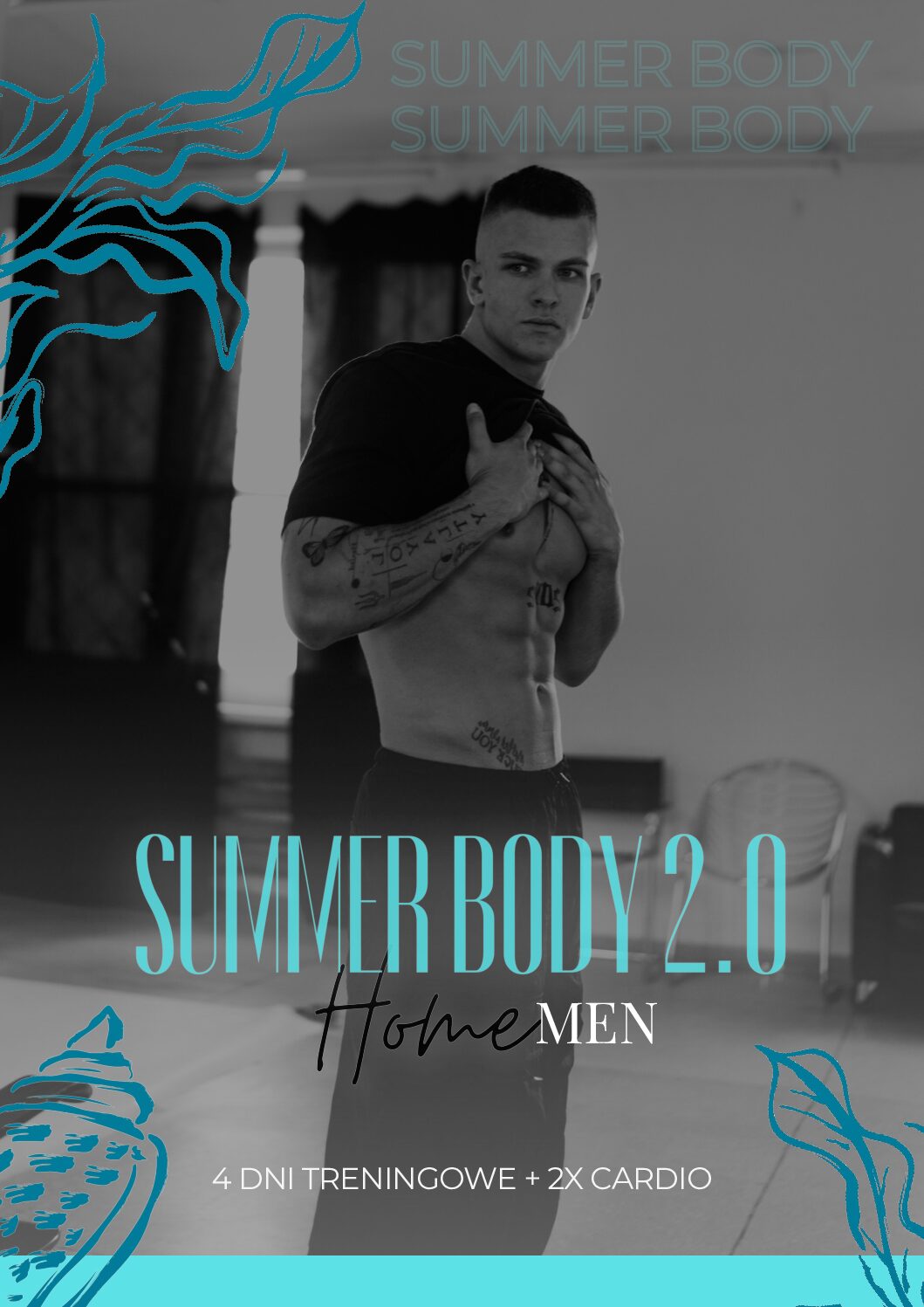 SUMMER BODY 2.0 HOME MEN